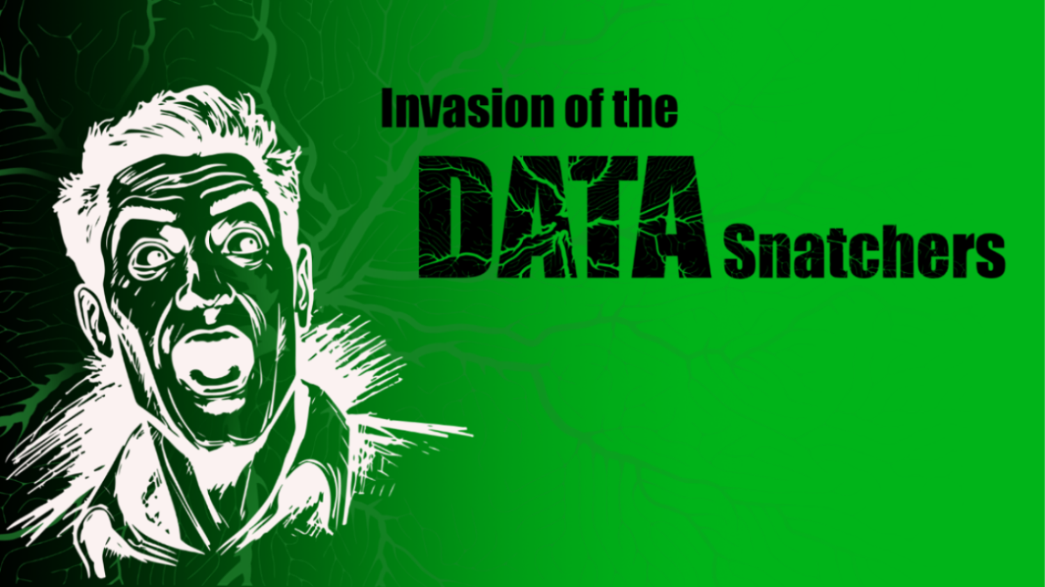 Invasion of the data snatchers Silhoutte of screaming man on green background. Invasion of data snatchers