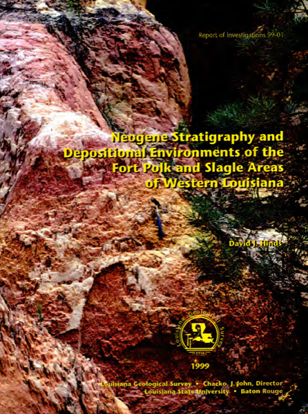 Neogene Stratigraphy and Depositional Environments of the Fort Polk and Slagle Areas of Western Louisiana Neogene Stratigraphy and Depositional Environments of the Fort Polk and Slagle Areas of Western Louisiana